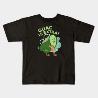 Guac Is Extra Kids T-Shirt